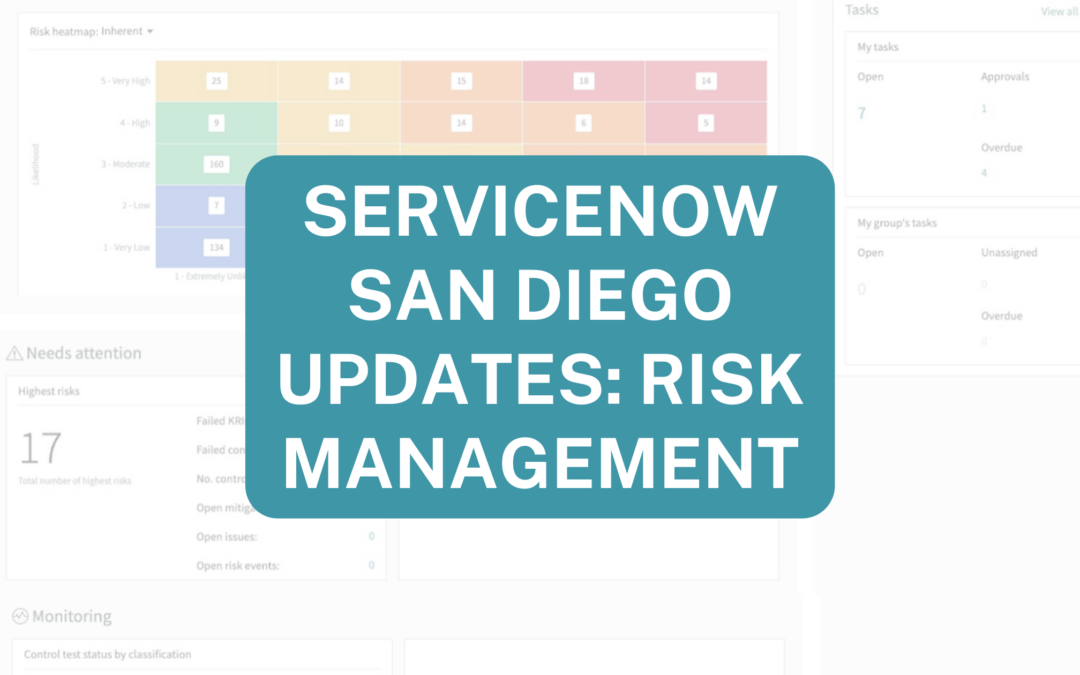 Key ServiceNow San Diego Updates For Risk Management Professionals