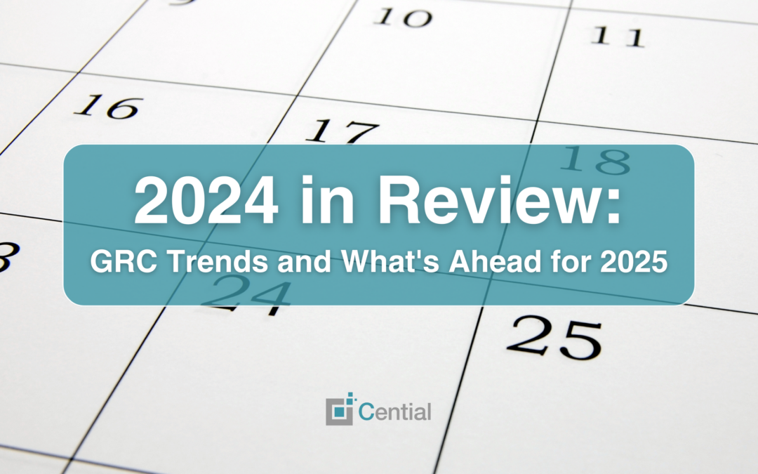 2024 in Review: GRC Trends and What’s Ahead for 2025