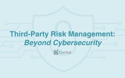 Third-Party Risk Management: Beyond Cybersecurity