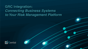 GRC Integration: Connecting Business Systems to Your Risk Management Platform
